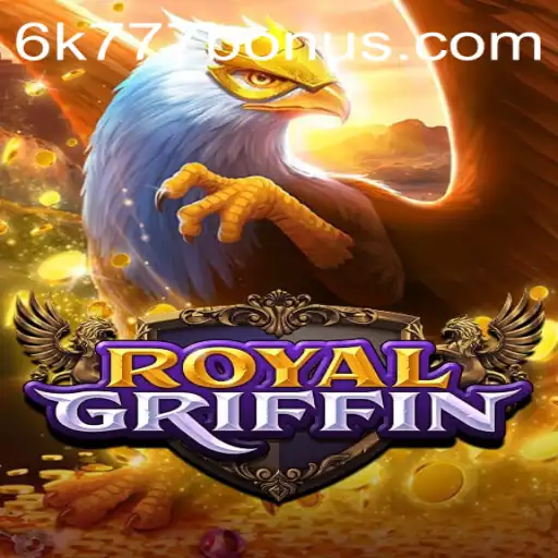 Unveiling the Majestic World of RoyalGriffin: A Deep Dive into Gameplay and Strategy